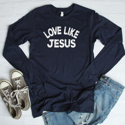Love Like Jesus Long Sleeve Tee