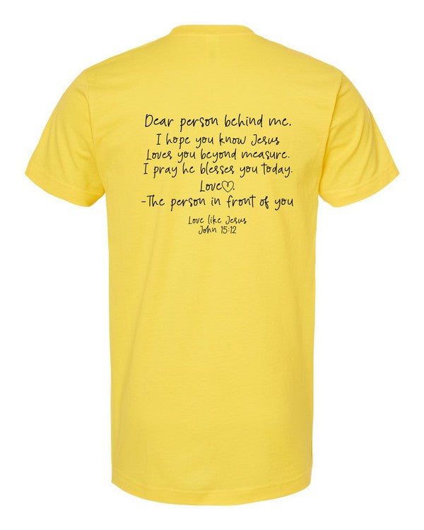 Dear Person Behind Me Tee