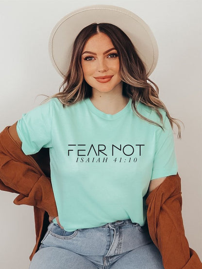 Fear Not Isaiah 41 10 Crewneck Boutique Tee